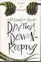 Practical Demon Keeping