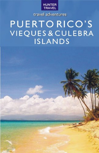 Puerto Ricos Vieques & (Travel Adventures)