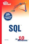 Sams Teach Yourself SQL in 10 Minutes...