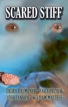 Scared Stiff Scared Stiff