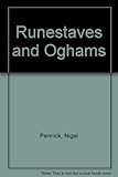 Runestaves & oghams