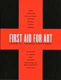 More details of book titled: First Aid for Art: Essential Salvage Techniques