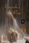 Kincade's Rose