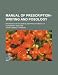 Manual of prescription-writing and posology; prepared for students and practitioners of veterinary medicine