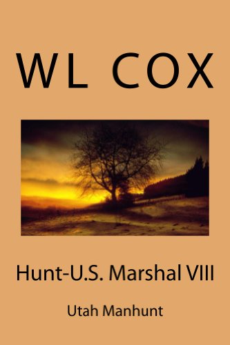 Hunt-U.S. Marshal VIII: Utah Manhunt