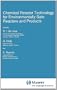 Chemical Reactor Technology for Environmentally Safe Reactors and Products (NATO Science Series E: (closed))