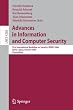 Advances in Information and Computer Security: First International Workshop on Security, IWSEC 2006, Kyoto, Japan, October 23-24, 2006, Proceedings ... Computer Science / Security and Cryptology)