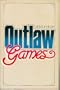 Outlaw Games