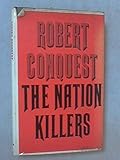 The nation killers : the Soviet deportation of nationalities