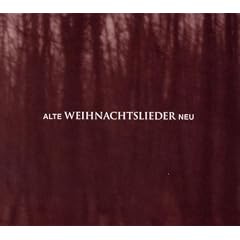 Alte Weihnachtslieder Neu