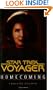 Homecoming (Star Trek Voyager Book One of Two) (Pt.1)