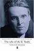The Life of W. B. Yeats (Blackwell Critical Biographies)