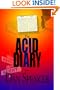 The Acid Diary