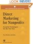 Direct Marketing for Nonprofits: Essential Techniques for the New Era (Aspen's Fundraising Series for the 21st Century)