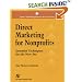 Direct Marketing for Nonprofits: Essential Techniques for the New Era (Aspen's Fundraising Series for the 21st Century)