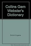Collins gem Webster's dictionary