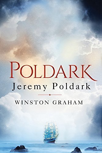 Jeremy Poldark: A Novel of Cornwall, 1790-1791 by Winston Graham (2015-07-24)