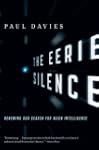 The Eerie Silence: Renewing Our Searc...