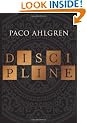 Discipline: A Novel