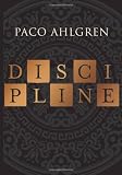 Discipline: A Novel