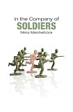 In the Company of Soldiers