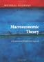 Macroeconomic Theory: A Dynamic General Equilibrium Approach