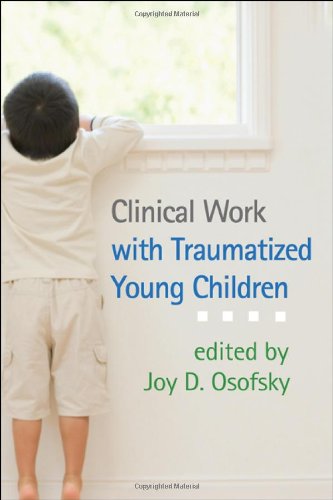 clinical work with traumatized young children