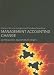 Management Accounting Change: Approaches and Perspectives