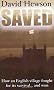 Saved: How an English Village Fought for Its Future... and Won
