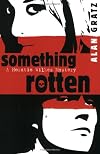 Something Rotten