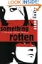 Something Rotten (Horatio Wilkes Mysteries)