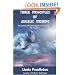 Three Principles of Angelic Wisdom: The Spiritual Psychology of the Grand Spirit, Dr. Peebles