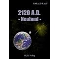2120 A. D. Neuland