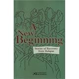 A New Beginning: Stories of Recovery from Relapse (1889681016) by Overeaters Anonymous, inc. (U.S.)