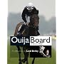 Ouija Board: The Official Story