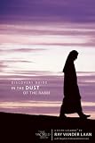 In the Dust of the Rabbi Discovery Guide: Becoming a Disciple (Faith Lessons)