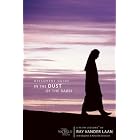 In the Dust of the Rabbi Discovery Guide: Becoming a Disciple (Faith Lessons) by Ray Vander Laan and Stephen& Amanda Sorenson