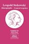 Leopold Stokowski (1882-1977). Discography and Concert Register. [1996].