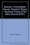 Quantum theory ; [and], Quantum theory of the atom
