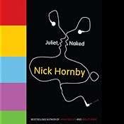 Juliet, Naked | [Nick Hornby]