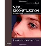 Nasal Reconstruction: Art and Practice, 1eby Frederick J. Menick MD