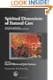 Spiritual Dimensions of Pastoral Care: Practical Theology in a Multidisciplinary Context