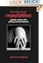 The Future of Reputation: Gossip, Rumor, and Privacy on the Internet