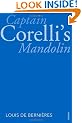 Captain Corelli's Mandolin: Vintage 21 (Vintage 21st Anniv Editions)