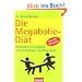 Die Megabolic-Di�t