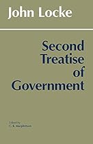 Second Treatise of Government (Hackett Classics)
