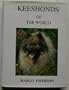 Keeshonds of the World (Breed Books Canine Library)