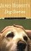 James Herriot's Dog Stories: Warm And Wonderful Stories About The Animals Herriot Loves Best