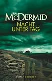 Nacht unter Tag