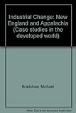 Industrial change : New England and Appalachia